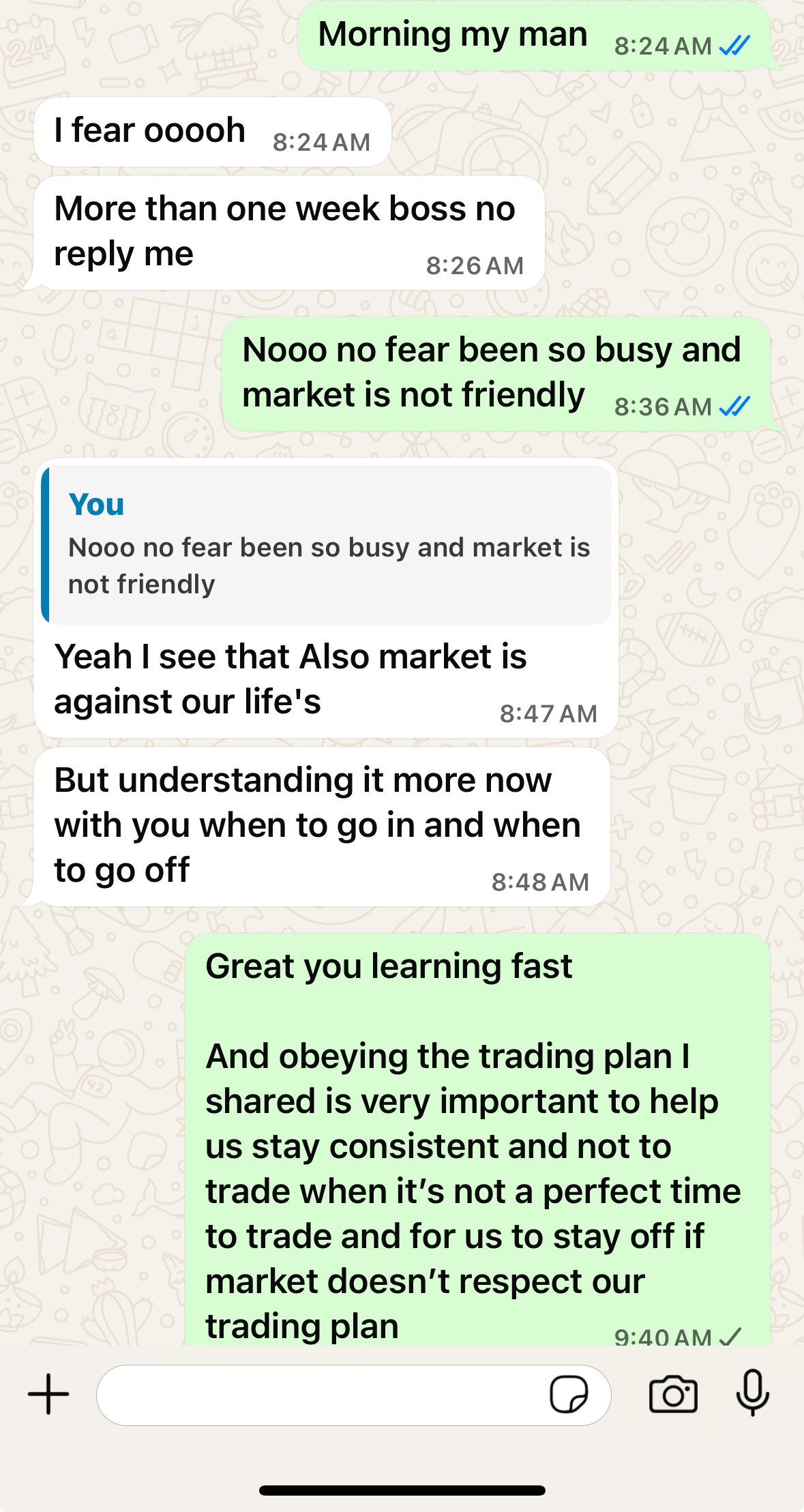 WhatsApp coaching — student learning to know when to trade and when to stay off